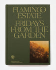 Flamingo Estate Cookbook